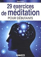 29 exercices de meditation pour debutants 2822602441 Book Cover