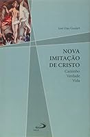 Nova Imitação De Cristo. Caminho, Verdade E Vida 8534922241 Book Cover