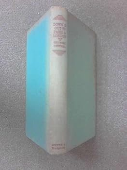 Hardcover Down and Out in Paris and London Book