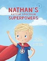 Algopix Similar Product 4 - Nathans Autism Spectrum Superpowers