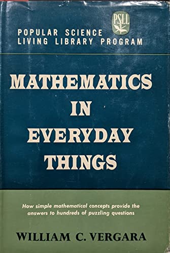 Mathematics in Everyday Things 0060069902 Book Cover
