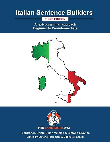 Italian Sentence Builders - A Lexicogrammar approach: Beginner to pre-intermediate