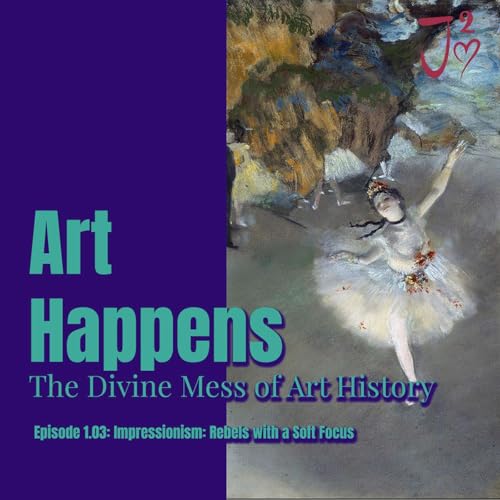 Impressionism: Rebels with a Soft Focus