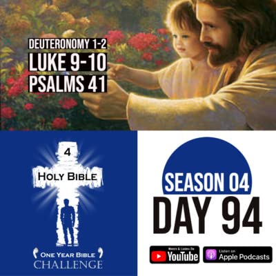 Day 94: Moses recounts his journey with God and the Israelites | Jesus discusses Judgment Day