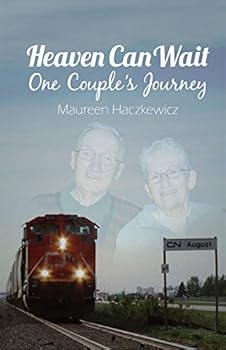 Paperback Heaven Can Wait: One Couple's Journey Book