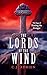 The Lords of the Wind (The Saga of Hasting the Avenger Book 1)