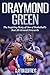 Draymond Green: The Inspiring Story of One of Basketball's Best All-Around Forwards (Basketball Biography Books)