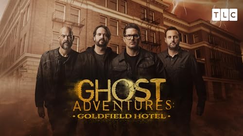 Ghost Adventures : Goldfield Hotel – vue 2