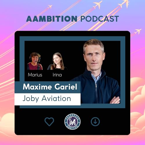 #39 Making Autonomy fly commercially (feat. Maxime Gariel, Joby Aviation)