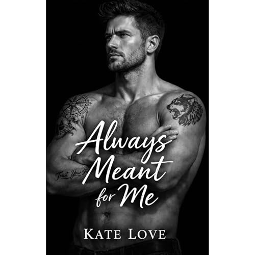Always Meant For Me Audiolibro Por Kate Love arte de portada