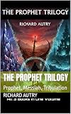 prophase telomeres  The Prophet Trilogy: Prophet, Messiah, Tribulation (English Edition)