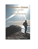 Phantoms of Desire 0893046884 Book Cover