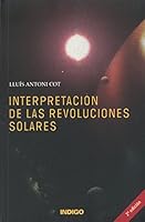 Interpretacion de Las Revoluciones Solares (Spanish Edition) 8486668336 Book Cover