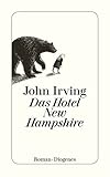 Das Hotel New Hampshire - John Irving