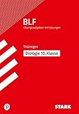 Besondere Leistungsfeststellung Thüringen - Biologie 10. Klasse - Sabine Hild, Petra Schmidt 