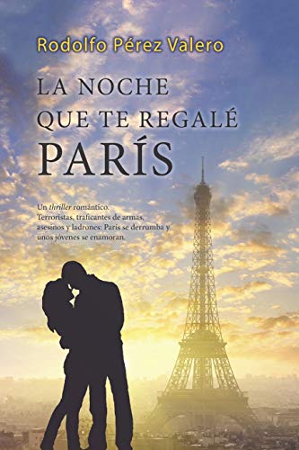La noche que te regalé París (Serie Misterios) (Spanish Edition)