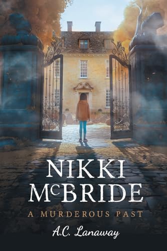 Nikki McBride: A Murderous Past