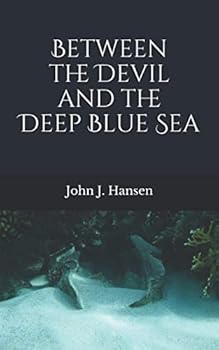 Paperback Between the Devil and the Deep Blue Sea (The Deep Blue Sea poetry series) Book