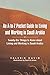 An A-to-Z Pocket Guide to Living and Working in Saudi Arabia: Twenty-Six Things to Know about Living and Working in Saudi Arabia