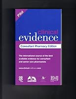 Clinical Evidence: Consultant Pharmacy Edition 0727917900 Book Cover