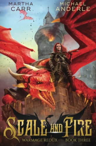 Scale and Fire (WarMage Redux) 1685006094 Book Cover