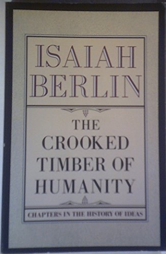 The Crooked Timber of Humanity B06XCPH18M Book Cover