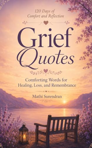 Grief Quotes Comfort Book