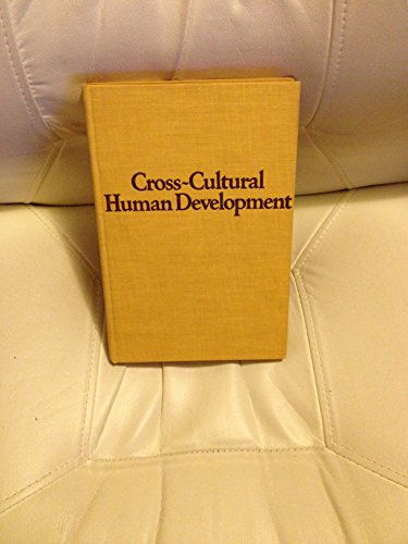 Cross-Cultural Human Development 0876683227 Book Cover