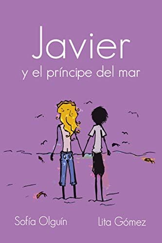 Javier y el príncipe del mar: cuento infantil temática LGBT
