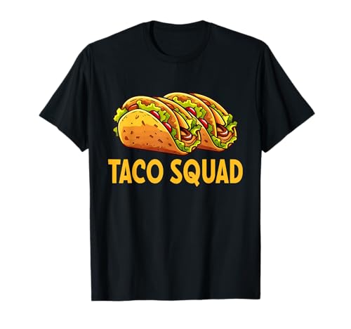 Taco Squad I Taco Camiseta