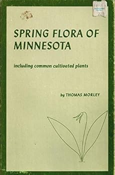 Paperback Spring Flora of Minnesota: Including Common Cultivated Plants Book