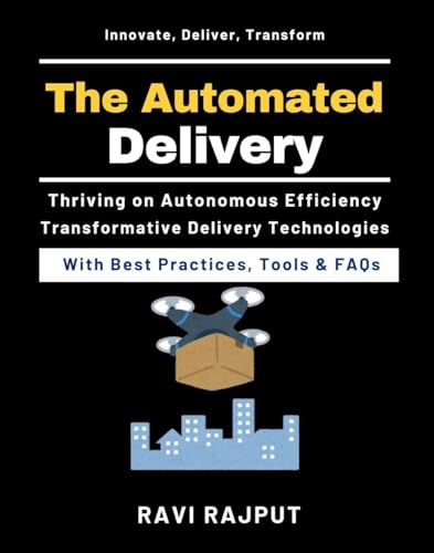 The Automated Delivery: Safety Standards for Drones | Managing Sidewalk Robots | Future of Urban Logistics | Sustainable Drone Deliveries | Advanced Fleet Management | Smart City Drone Delivery