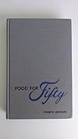 FOOD FOR FIFTY Fourth Edition B000H0UR06 Book Cover