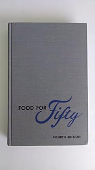 Hardcover FOOD FOR FIFTY Fourth Edition Book