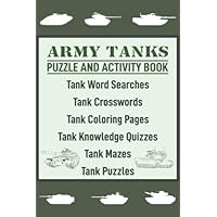 Army Tanks Puzzle and Activity Book