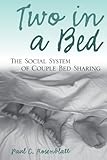 Two in a Bed: The Social System of Couple Bed Sharing