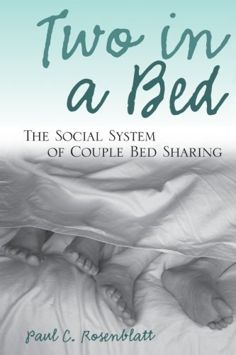 Two in a Bed: The Social System of Couple Bed Sharing