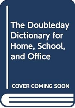 Hardcover The Doubleday Dictionary for Home, School, and Office Book