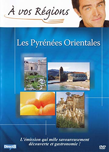 A Vos Régions! Pyrénées-Orientales