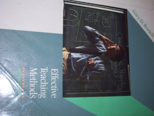 Effective Teaching Methods 0675221714 Book Cover