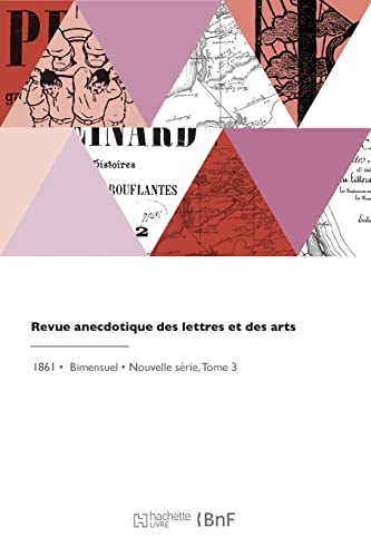 Revue anecdotique des lettres et des arts (French Edition)