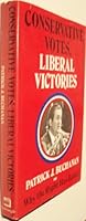 Conservative votes, liberal victories: Why the right has failed 0812905822 Book Cover