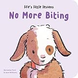 Life’s Little Lessons: No More Biting