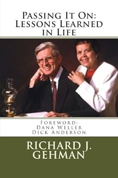 Paperback Passing It On: Lessons Learned in Life: Lessons Learned in Life Book