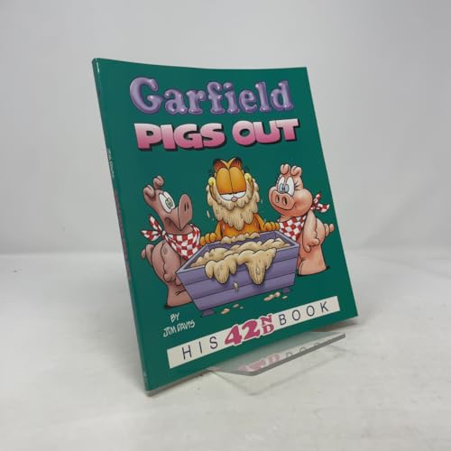 Garfield Pigs Out: His 42nd Book
