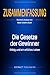Produktbild Zusammenfassung: Die Gesetze der Gewinner: Review & Analyse von Bodo Schäfers Buch: Erfolg und ein erfülltes Leben