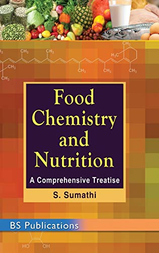 Food Chemistry And Nutrition: A Comprehensive Treatise