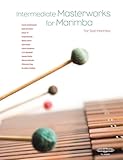 Intermediate Masterworks for Marimba: Sheet (Volume 2)