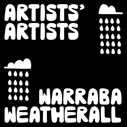 Artists' Artists: Warraba Weatherall cover art