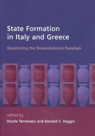 State Formation in Italy and Greece: Questioning the Neoevolutionist Paradigm book cover